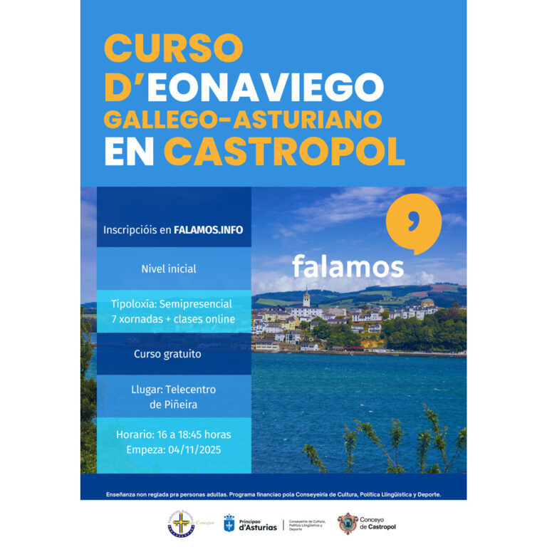 Curso d´Eonaviego Gallego-Asturiano en Castropol 1 CASTROPOL EONAVIEGO
