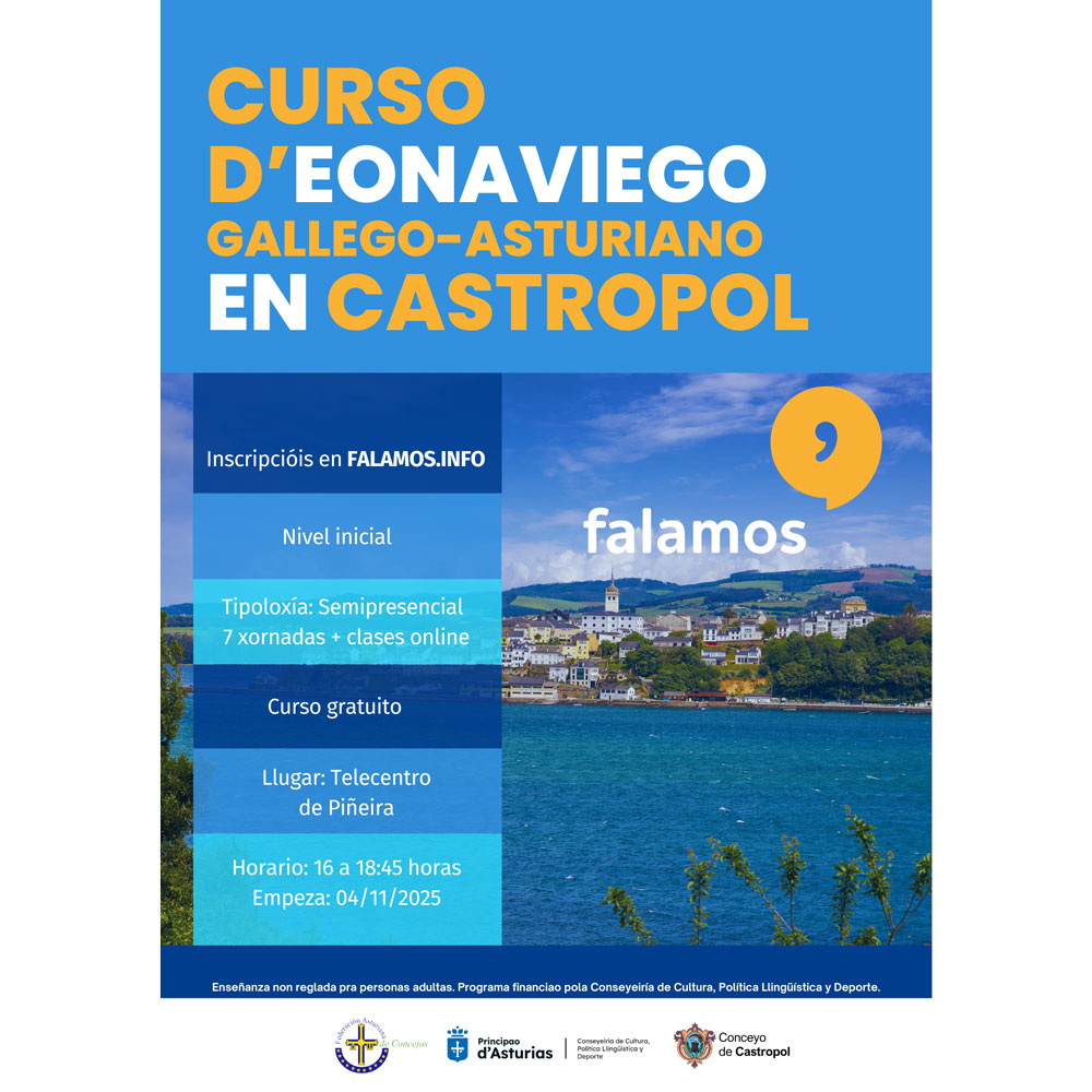 Curso d´Eonaviego Gallego-Asturiano en Castropol 1 CASTROPOL EONAVIEGO